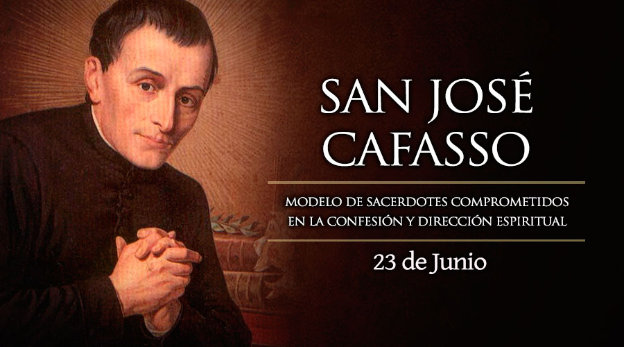 Junio 23 | San José Cafasso