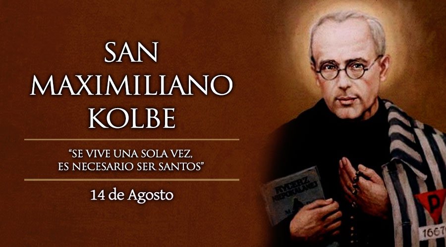 Agosto 14 | San Maximiliano